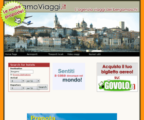 bergamoviaggi.info: Bergamo Viaggi - L'agenzia viaggi dei bergamasci
L'agenzia viaggi dei bergamaschi