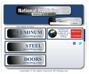 rvsiding.com: National RV Siding Ltd. A Canadian Wholesale Manufacturer of Recreational Vehicle Siding, Including Aluminum
"A Canadian Wholesale Manufacturer of Recreational Vehicle Siding, Including Aluminum, Steel, Doors, Skid Shacks and Wheelies"