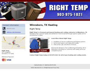 right-temp.com: Heating Winnsboro, TX - Right Temp  903-975-1021
Right Temp is a licensed and insured heating and cooling contractor in Winnsboro, TX. Call 903-975-1021 today.