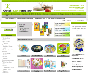 nutritioneducationstore.info: Nutrition Education by Food and Health Communications Store
Food and Health Communications publishes handouts, posters, powerpoint shows, dvds and games for nutrition month education, weight loss control, employee wellness, schools, diabetes, cardiac rehab, cholesterol and blood pressure education, family, kids, public health, WIC, EFNEP and low income audiences.