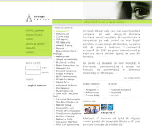 awb.ro: Archiweb Design Romania - web design si dezvoltare web
Professional web design company, a provider of digital solutions helping organizations generate competitive value by leveraging the power of technology. Representing important companies and institutions from all over the world.