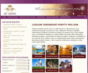 vikendove-pobyty.net: Víkendové pobyty pro dva - romantické víkendy, relaxační víkendy, wellness pobyty
Víkendové pobyty - wellness a romantické víkendy pro dva a mnohé další...