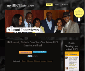 myhbcuinterview.com: MyHBCUInterview - Share Your HBCU Experience!
We know you love your HBCU! Come in here and share your unique HBCU Experience with the world!