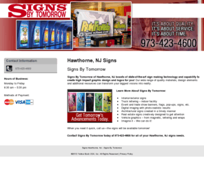 signsbytomorrowparamus.com: Signs Hawthorne, NJ - Signs By Tomorrow
Signs By Tomorrow provides interior/exterior signs, truck lettering – indoor facility to Hawthorne, NJ. Call 973-423-4600 for inquiries.