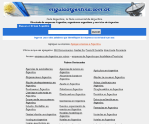 miguiaargentina.com.ar: Guía Argentina. Guía de empresas de Argentina
Guía Argentina, guía de empresas de Argentina organizada por rubros, provincias y localidades. Completo directorio comercial de empresas argentinas.