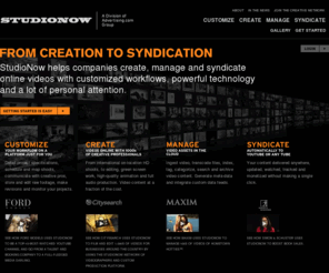 studionow.org: Online Video Creation, Management and Syndication - StudioNow
StudioNow helps companies create, manage and syndicate online videos with customized workflows, powerful technology and a lot of personal attention.