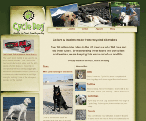 cycledog.com: Cycle Dog Bike tube dog collars and leashes, made in USA
Recycled dog collars and dog leashes made from re-claimed bike tubes.