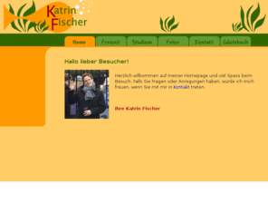 katrin-fischer.com: Katrins Homepage
Homepage von Katrin Fischer...