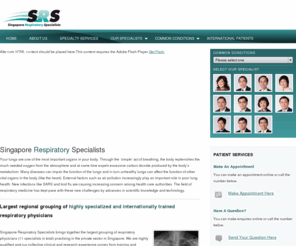 respiratoryspecialists.com.sg: Singapore Respiratory Clinic SRS - Singapore Respiratory Specialists
Singapore Respiratory Specialists brings together the largest grouping of respiratory physicians (11 specialists in total) practising in the private sector in Singapore.