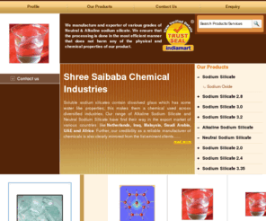 silicates.net: Sodium Silicate - Sodium Silicate 2.8 and Sodium Silicate 3.0 Manufacturer and Exporter | Shree Saibaba Chemical Industries, Mumbai
Manufacturer and Exporter of Sodium Silicate, Sodium Silicate 2.8 and Sodium Silicate 3.0. Shree Saibaba Chemical Industries also provides Sodium Silicate 3.2, Alkaline Sodium Silicate and Neutral Sodium Silicate, Mumbai, Maharashtra, India.