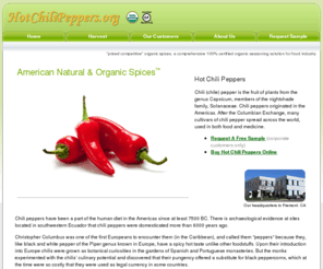 hotchilipeppers.org: Hot Chili Peppers
Our competitively priced organic spices are a comprehensive 100% certified organic seasoning solution for food industry.