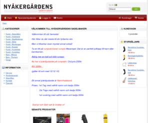 nyakergarden.com: Nyåkergårdens Sadelmakeri
Allt för din fyrbenta vän!