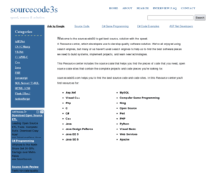 sourcecode3s.com: SourceCode - Free Source Code, Solution & Articles ASP.Net , C# / C Sharp , VB.Net , C++ , Java , PHP , Javascript , SQL Server
visual basic, vb, active server pages (ASP),java, javscript,c, c++, c__ , vbscript,active server pages, ASP, vbscript,SQL, database, informix, oracle, SQL Server,Perl, CGI,Delphi, PHP,source code