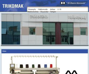 trikomak.com: TrikoMak
Triko Makineleri, TrikoMak 