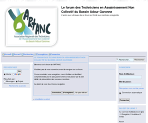 artanc.org: Le forum des Technicien en ANC du Bassin Adour Gar - Accueil
Le forum des Technicien en Assainissement Non Collectif. Bassin Adour Garonne