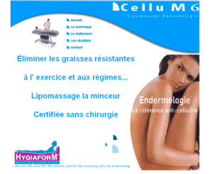 cellum6nord.com: cellu M6 Lille
Lille Cellu M6 HYGIAFORM vous propose les dernières innovations dans le traitement de la cellulite et des surcharges localisées.