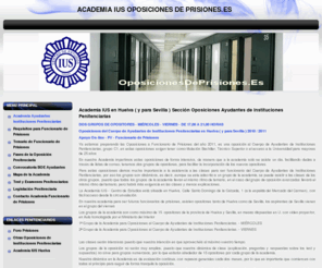 oposicionesdeprisiones.com: Academia Huelva y Sevilla - Oposiciones Funcionario de Prisiones - Cuerpo Ayudantes de Instituciones Penitenciarias
Academia en HUELVA (y para Sevilla)de Oposiciones de Funcionario de Prisiones de Ayudantes de Instituciones Penitenciarias - Academia Oposiciones en Huelva (y para Sevilla)del Cuerpo de Ayudantes de Instituciones Penitenciarias