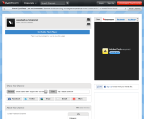 asiafashionchannel.com: asiafashionchannel - live streaming video powered by Livestream
asiafashionchannel on Livestream. Asia&apos;s Fashion Channel - Watch live streaming Internet TV.  Broadcast your own live streaming videos, like asiafashionchannel in Widescreen HD. Livestream, Be There.
