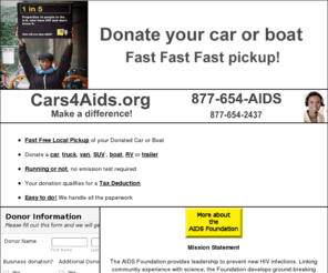 cars4aids.org: Donate Your Car or Boat for the AIDS Foundation
AIDS Foundation vehicle donation