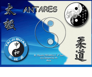 judoantaresmoie.com: Home Page Antares
scuola di judo tradizionale e Taiji stile Chen Maestro Cicarilli Claudio 4° Dan, via Clementina Moie