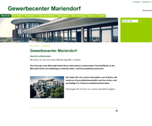 gewerbecenter-mariendorf.com: Gewerbecenter Mariendorf
Repraesentative Gewerbeflaechen und Colocation mit Anbindung an weltweite Daten und Kommunikationsnetzwerke im Gewerbecenter Berlin Mariendorf