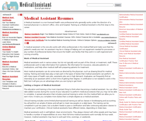 medicalassistantresume.org: Medical Assistant Resume, Sample Medical Assistant Resumes
Get free medical assistant resume samples to create your own resume for the job of a medical assistant.