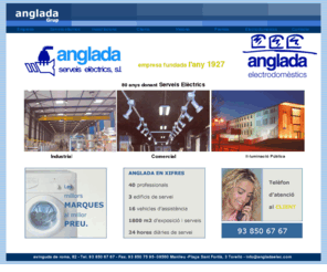 angladaelec.com: Anglada Electricitats - MANLLEU,TORELLÓ
Anglada eléctricitat, instal.lacions eléctriques industrias, públic, esportius, quadres elèctrics, electrodoméstics, bobinatges i qualsevol projecte elèctric. Vic, Torelló