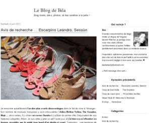 leblogdebea.com: Le Blog de Béa
Blog mode, déco, photos, et des lunettes à la pelle !