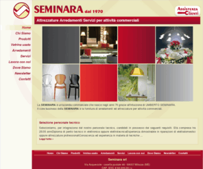 seminarasrl.com: Seminara srl
fornitura arredamenti e servizi per le attività commerciali