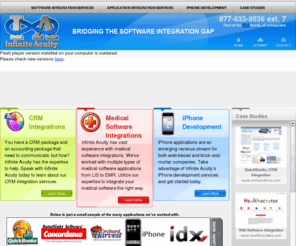 infiniteacuity.com: Software Integration Services: CRM, Medical Software, iPhone - Infinite Acuity
Infinite Acuity is a full-service U.S. based consulting firm offering custom software integration services specializing in analysis, development and management.