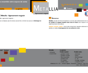 metallia-agencement.fr: Metallia - Fabricant français de mobilier de magasin - Côtes d'Armor (22) | Bretagne
Metallia, fabricant français de mobilier de magasin