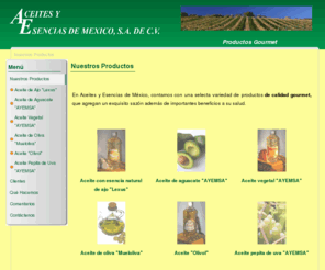 ayemsa.com: Nuestros Productos
Ayemsa. Aceites y Esencias de México