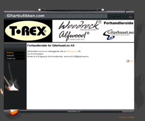gitarbutikken.com: Gitarbøker gitar plekter gitarforsterkere gitarer dvd butikk
Gitarer(el og akustisk), Bass(el og akustisk), forsterkere, gitar bøker, trommer, plekter, mikrofoner,høytalere, keyboard ALT som har med musikk verdenen å gjøre.   Alfwood, Morgan, epiphone, Stagg, Challenge, tanglewood, OLP, Ibanez, Lap Steel gitar, Cataluna , Gibson , B.C. RICH , Behringer