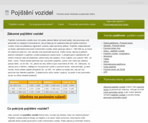 pojistenivozidel.org: Zákonné pojištění vozidel
Sháníte opravdu levné pojištění vozidel? Navštívte naše stránky