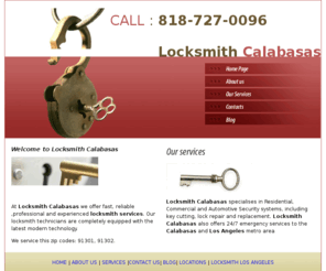 locksmith-calabasas.com: Locksmith Calabasas, CA (91301, 91302)
At Locksmith Calabasas we offer fast, reliable ,professional and experienced locksmith services. Our locksmith technicians are completely equipped with the latest modern technology.