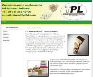 tpl24.com: TPL24.com - Techniki Pakowania i Logistyka - START
TPL24.com - Techniki Pakowania i Logistyka.