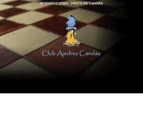 ajedrezcandas.com: Club Ajedrez Candás
web del club ajedrez candas asturias