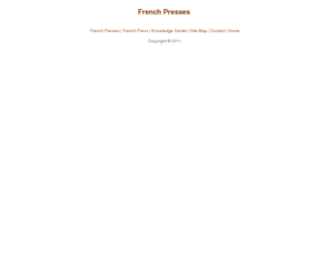 frenchpresses.net: French Presses
French Presses