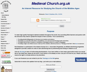 medievalchurch.org.uk: Medieval Church.org.uk: An Internet Resource for Studying the Church
		of the Middles Ages
Medieval Church.org.uk: An Internet Resource for Studying the Church in the Middles Ages