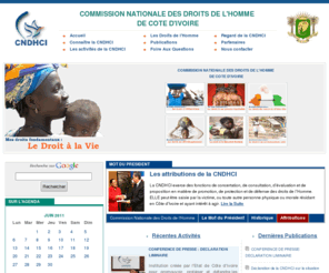 cndhci.net: CNDHCI-COMMISSION NATIONALE DES DROITS DE L'HOMME DE COTE D'IVOIRE
Commission Nationale des Droits de l'Homme de Côte d'Ivoire