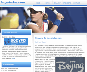 lucyshuker.com: Lucy Shuker - Britain's No.1 Lady Wheelchair Tennis Player
Lucy Shuker is a British wheelchair tennisplayer who is currently the highest ranking woman in the sport in Britain.