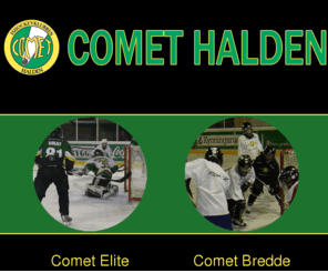 ikcomet.no: Hovedsiden | Comet Hockey
Ishockeylaget Comet Hockey's offisielle hjemmeside. Les nyheter, se kampprogram og mye mer!