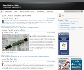 pen-makers.org: Pen Makers dot Net
Blog site containing penmaking articles, review, and how-tos, and well as amazing deals from our sponsors.