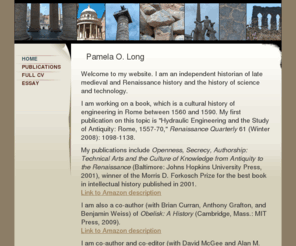 pamelaolong.com: Home - Pamela O. Long
Pamela O. Long, Historian of Late Medieval and Renaissance Europe and the History of Science and Technology