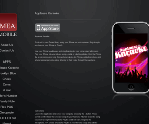 applausekaraoke.com: Applause Karaoke | MEA Mobile
iPhone Karaoke. Rock out to your iTunes library using your iPhone as a microphone.