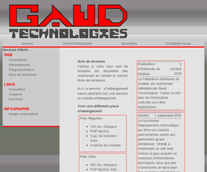 gaudtechnologies.com: Gaud Technologies Hébergement et Programmation Web.
Gaud Technologies Hébergement web, Web hosting.