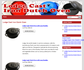 lodgecastirondutchoven.org: Lodge Cast Iron Dutch Oven
Lodge Cast Iron Dutch Oven. Save up tp 45%.