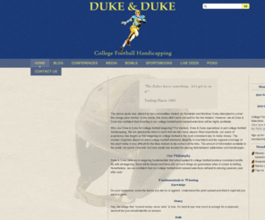 dukeanddukehandicapping.com: Duke and Duke :: Home
Duke and Duke College Football Handicapping