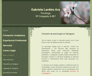 psicologozaragoza.com: Psicólogo en Zaragoza - Gabriela lardiés Ara
Psicólogo en Zaragoza. Gabriela lardiés Ara. Terapia Cognitivo Conductual.