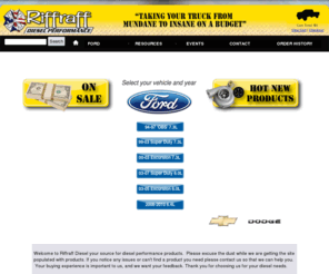 riffraffdiesel.com: Riffraff Diesel
Riffraff Diesel, Specializing in Power Stroke Performance.